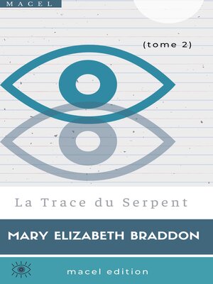 cover image of La Trace du Serpent